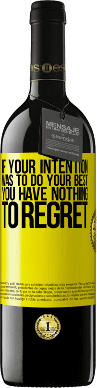 «If your intention was to do your best, you have nothing to regret» RED Edition MBE Reserve