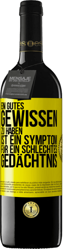 «Ein gutes Gewissen zu haben ist ein Symptom für ein schlechtes Gedächtnis» RED Ausgabe MBE Reserve