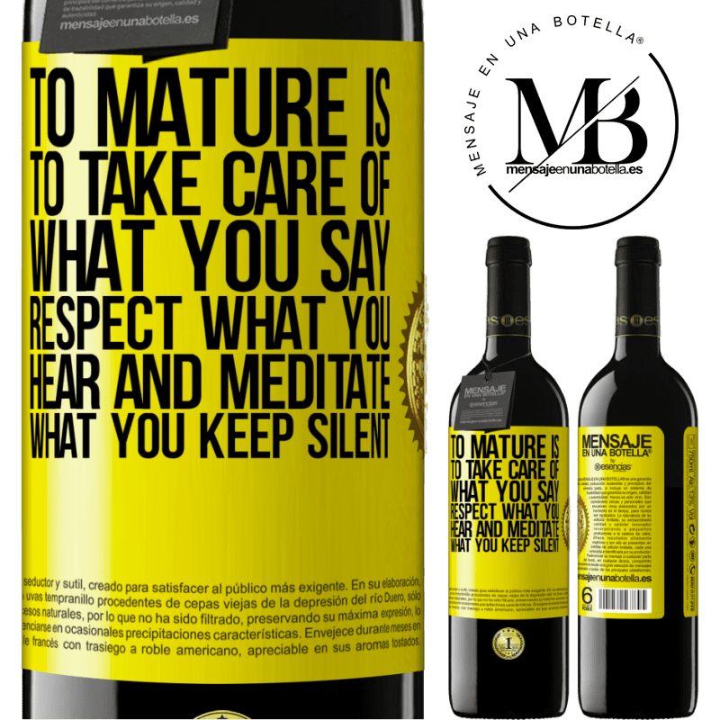 24,95 € Free Shipping | Red Wine RED Edition Crianza 6 Months To mature is to take care of what you say, respect what you hear and meditate what you keep silent Yellow Label. Customizable label Aging in oak barrels 6 Months Harvest 2019 Tempranillo