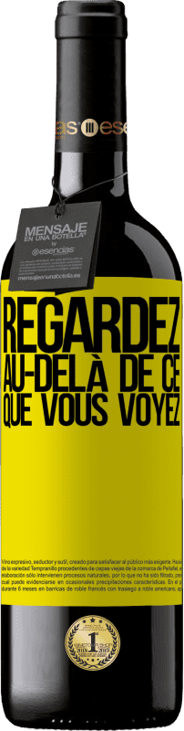 39,95 € Envoi gratuit | Vin rouge Édition RED MBE Réserve Regardez au-delà de ce que vous voyez Étiquette Jaune. Étiquette personnalisable Réserve 12 Mois Récolte 2016 Tempranillo