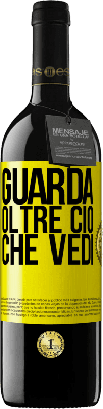 39,95 € | Vino rosso Edizione RED MBE Riserva Guarda oltre ciò che vedi Etichetta Gialla. Etichetta personalizzabile Riserva 12 Mesi Raccogliere 2015 Tempranillo