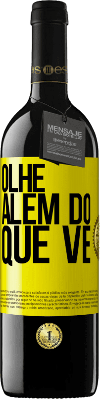 «Olhe além do que vê» Edição RED MBE Reserva