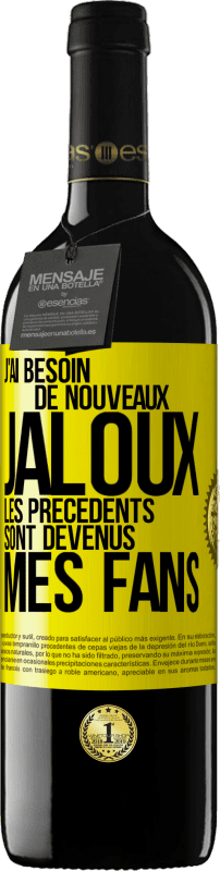39,95 € Envoi gratuit | Vin rouge Édition RED MBE Réserve J'ai besoin de nouveaux jaloux. Les précédents sont devenus mes fans Étiquette Jaune. Étiquette personnalisable Réserve 12 Mois Récolte 2016 Tempranillo