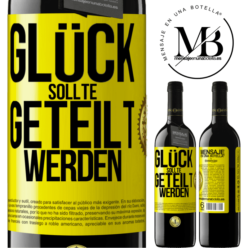 39,95 € Kostenloser Versand | Rotwein RED Ausgabe MBE Reserve Glück sollte geteilt werden Gelbes Etikett. Anpassbares Etikett Reserve 12 Monate Ernte 2014 Tempranillo