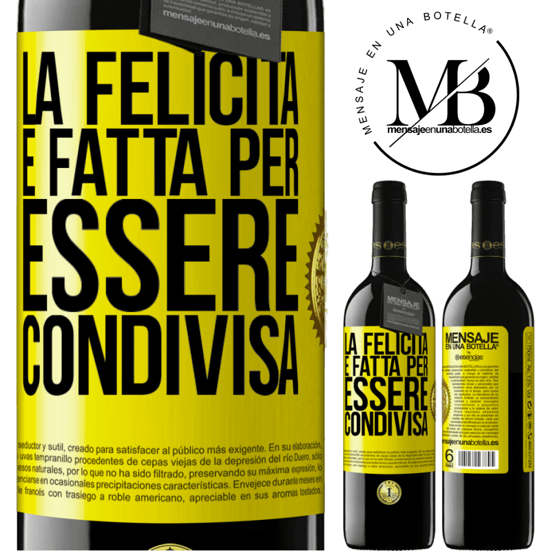 39,95 € Spedizione Gratuita | Vino rosso Edizione RED MBE Riserva La felicità è fatta per essere condivisa Etichetta Gialla. Etichetta personalizzabile Riserva 12 Mesi Raccogliere 2014 Tempranillo