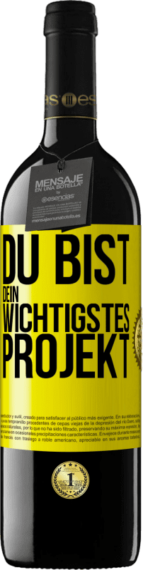 39,95 € | Rotwein RED Ausgabe MBE Reserve Du bist dein wichtigstes Projekt Gelbes Etikett. Anpassbares Etikett Reserve 12 Monate Ernte 2015 Tempranillo