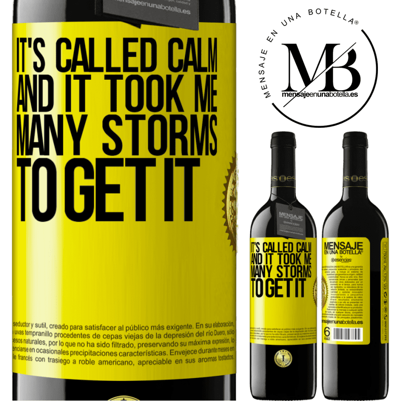 24,95 € Free Shipping | Red Wine RED Edition Crianza 6 Months It's called calm, and it took me many storms to get it Yellow Label. Customizable label Aging in oak barrels 6 Months Harvest 2019 Tempranillo