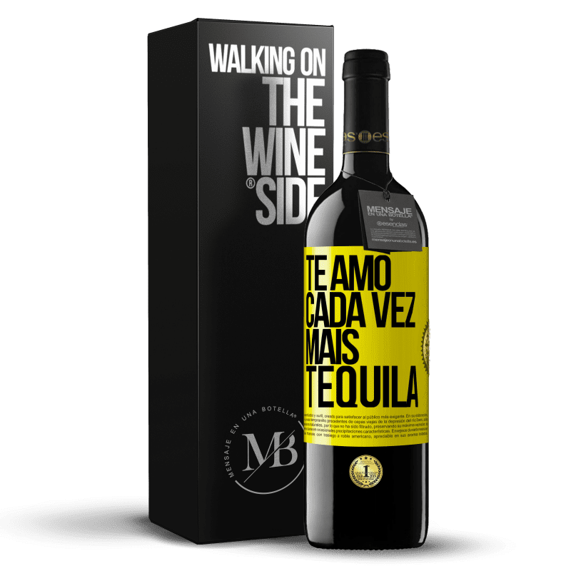 39,95 € Envio grátis | Vinho tinto Edição RED MBE Reserva Te amo cada vez mais tequila Etiqueta Amarela. Etiqueta personalizável Reserva 12 Meses Colheita 2016 Tempranillo