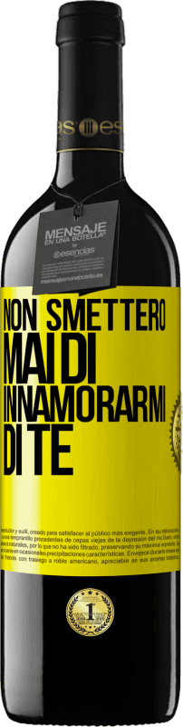 39,95 € | Vino rosso Edizione RED MBE Riserva Non smetterò mai di innamorarmi di te Etichetta Gialla. Etichetta personalizzabile Riserva 12 Mesi Raccogliere 2016 Tempranillo