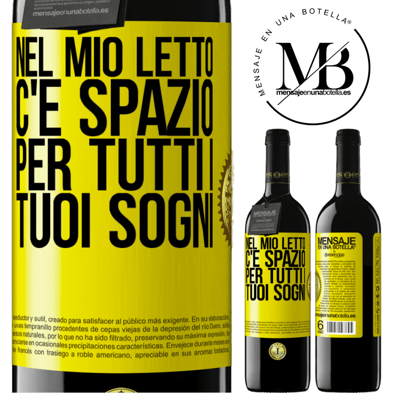 39,95 € Spedizione Gratuita | Vino rosso Edizione RED MBE Riserva Nel mio letto c'è spazio per tutti i tuoi sogni Etichetta Gialla. Etichetta personalizzabile Riserva 12 Mesi Raccogliere 2014 Tempranillo