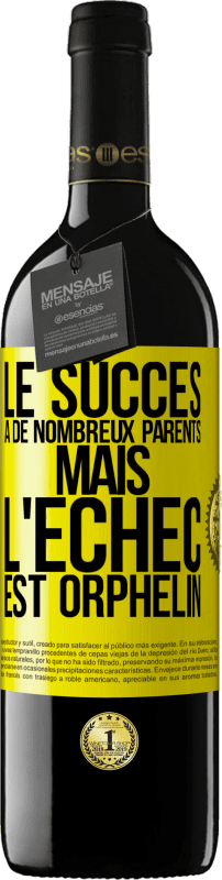 39,95 € | Vin rouge Édition RED MBE Réserve Le succès a de nombreux parents mais l'échec est orphelin Étiquette Jaune. Étiquette personnalisable Réserve 12 Mois Récolte 2015 Tempranillo