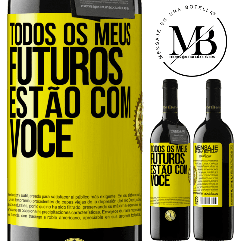 39,95 € Envio grátis | Vinho tinto Edição RED MBE Reserva Todos os meus futuros estão com você Etiqueta Amarela. Etiqueta personalizável Reserva 12 Meses Colheita 2016 Tempranillo