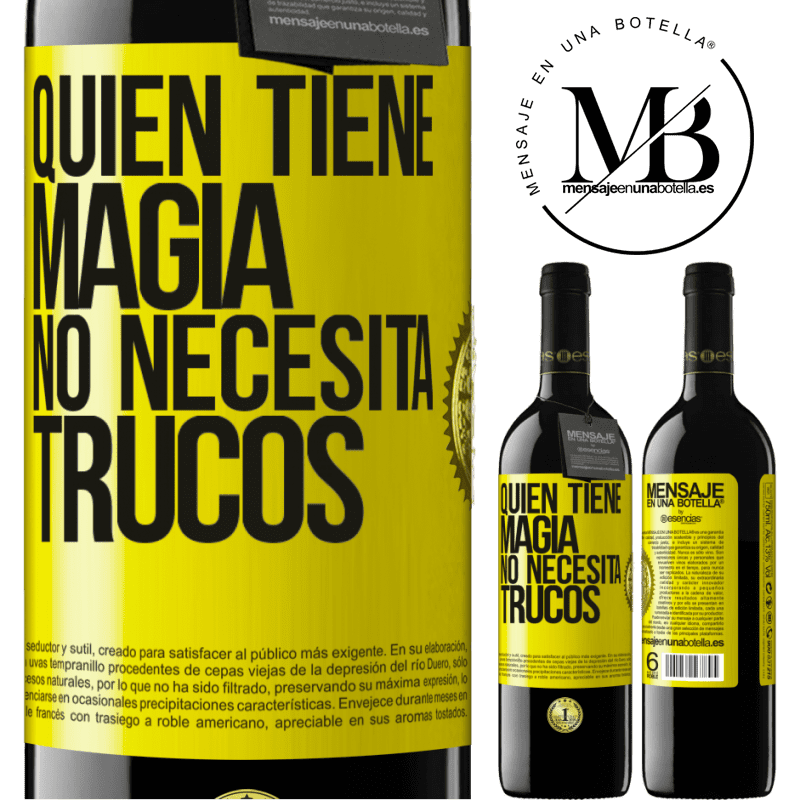 39,95 € Envío gratis | Vino Tinto Edición RED MBE Reserva Quien tiene magia no necesita trucos Etiqueta Amarilla. Etiqueta personalizable Reserva 12 Meses Cosecha 2016 Tempranillo