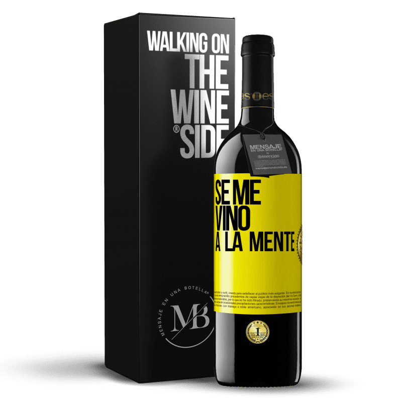 39,95 € Free Shipping | Red Wine RED Edition MBE Reserve Se me VINO a la mente… Yellow Label. Customizable label Reserve 12 Months Harvest 2014 Tempranillo