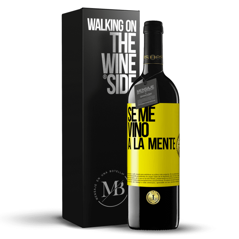 39,95 € Spedizione Gratuita | Vino rosso Edizione RED MBE Riserva Se me VINO a la mente… Etichetta Gialla. Etichetta personalizzabile Riserva 12 Mesi Raccogliere 2015 Tempranillo