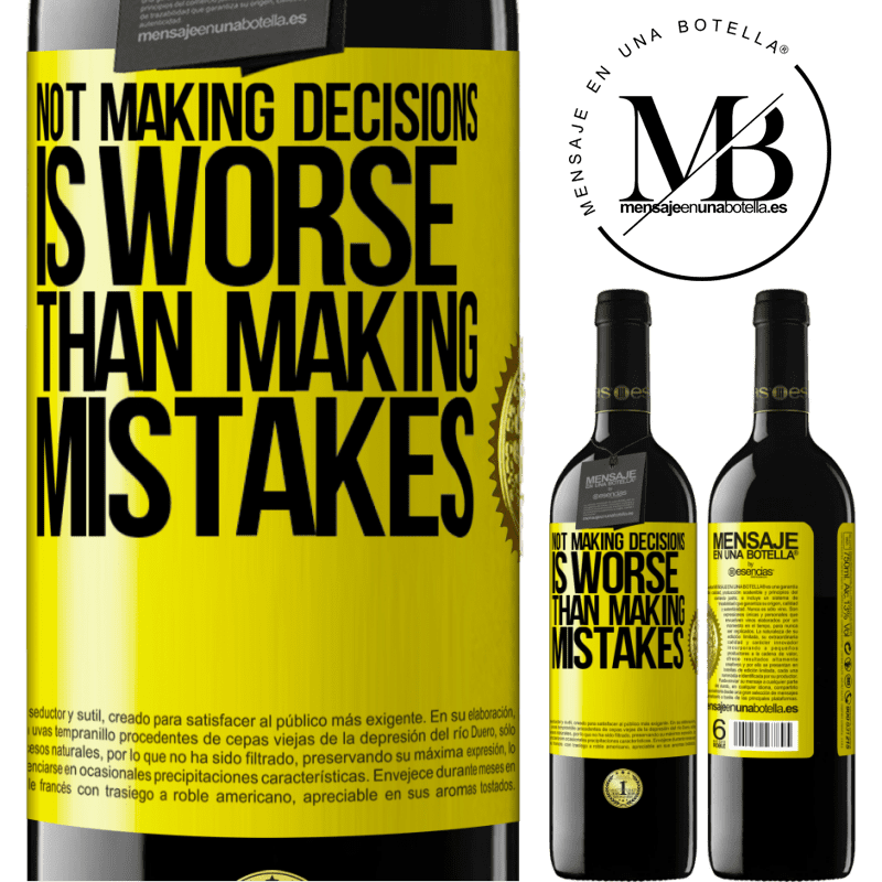 24,95 € Free Shipping | Red Wine RED Edition Crianza 6 Months Not making decisions is worse than making mistakes Yellow Label. Customizable label Aging in oak barrels 6 Months Harvest 2019 Tempranillo