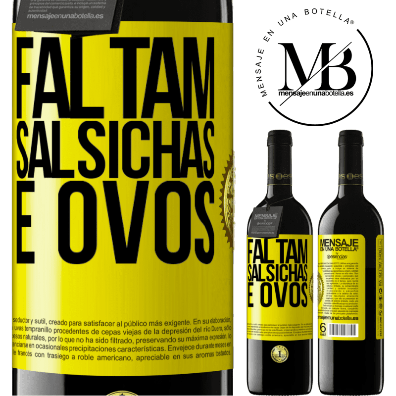 39,95 € Envio grátis | Vinho tinto Edição RED MBE Reserva Faltam salsichas e ovos Etiqueta Amarela. Etiqueta personalizável Reserva 12 Meses Colheita 2016 Tempranillo