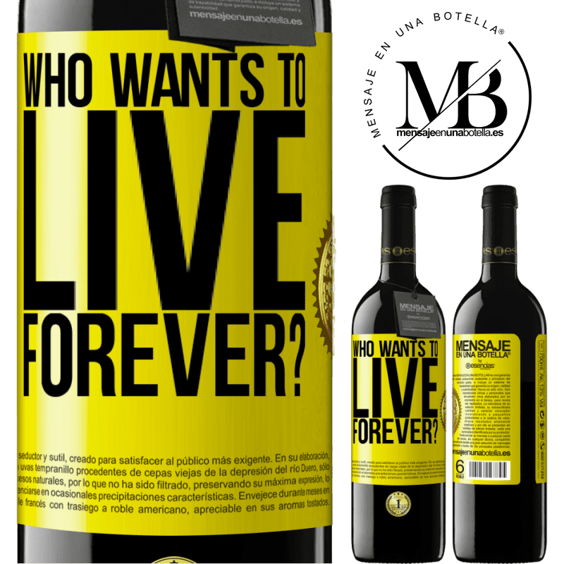39,95 € Free Shipping | Red Wine RED Edition MBE Reserve who wants to live forever? Yellow Label. Customizable label Reserve 12 Months Harvest 2016 Tempranillo