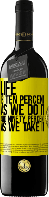 39,95 € 免费送货 | 红酒 RED版 MBE 预订 人生是十成，人生是九十 黄色标签. 可自定义的标签 预订 12 个月 收成 2016 Tempranillo