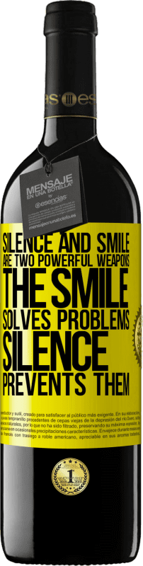 39,95 € | Red Wine RED Edition MBE Reserve Silence and smile are two powerful weapons. The smile solves problems, silence prevents them Yellow Label. Customizable label Reserve 12 Months Harvest 2014 Tempranillo