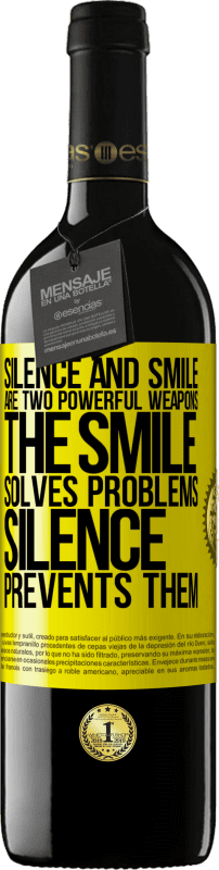 39,95 € Free Shipping | Red Wine RED Edition MBE Reserve Silence and smile are two powerful weapons. The smile solves problems, silence prevents them Yellow Label. Customizable label Reserve 12 Months Harvest 2016 Tempranillo