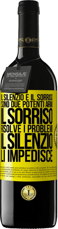 39,95 € | Vino rosso Edizione RED MBE Riserva Il silenzio e il sorriso sono due potenti armi. Il sorriso risolve i problemi, il silenzio li impedisce Etichetta Gialla. Etichetta personalizzabile Riserva 12 Mesi Raccogliere 2015 Tempranillo