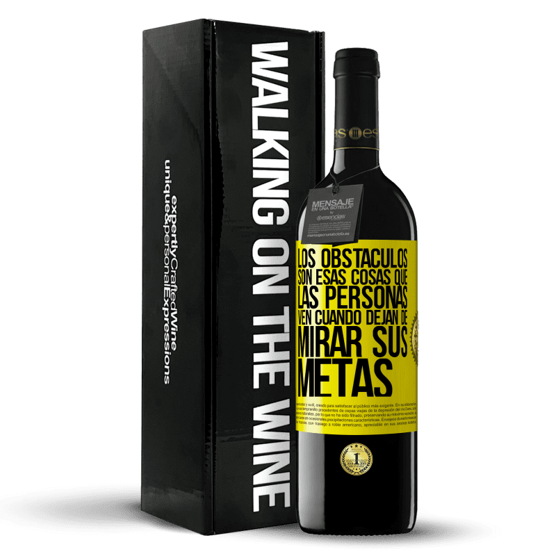 39,95 € Envío gratis | Vino Tinto Edición RED MBE Reserva Los obstáculos son esas cosas que las personas ven cuando dejan de mirar sus metas Etiqueta Amarilla. Etiqueta personalizable Reserva 12 Meses Cosecha 2016 Tempranillo