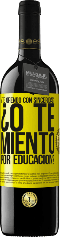 39,95 € | Vino Tinto Edición RED MBE Reserva ¿Te ofendo con sinceridad? ¿O te miento por educación? Etiqueta Amarilla. Etiqueta personalizable Reserva 12 Meses Cosecha 2016 Tempranillo