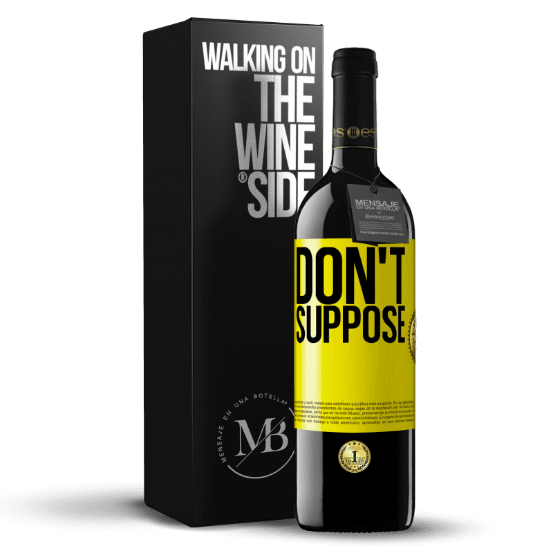 39,95 € Free Shipping | Red Wine RED Edition MBE Reserve Do not suppose Yellow Label. Customizable label Reserve 12 Months Harvest 2016 Tempranillo