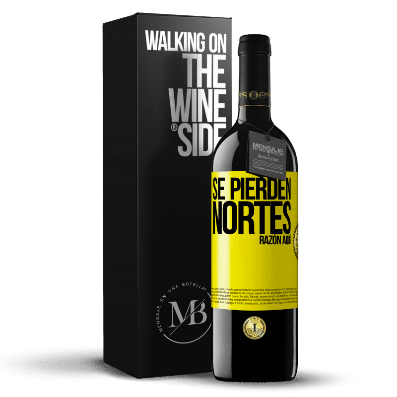 39,95 € Envío gratis | Vino Tinto Edición RED MBE Reserva Se pierden nortes. Razón aquí Etiqueta Amarilla. Etiqueta personalizable Reserva 12 Meses Cosecha 2016 Tempranillo
