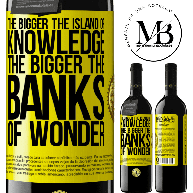 24,95 € Free Shipping | Red Wine RED Edition Crianza 6 Months The bigger the island of knowledge, the bigger the banks of wonder Yellow Label. Customizable label Aging in oak barrels 6 Months Harvest 2019 Tempranillo