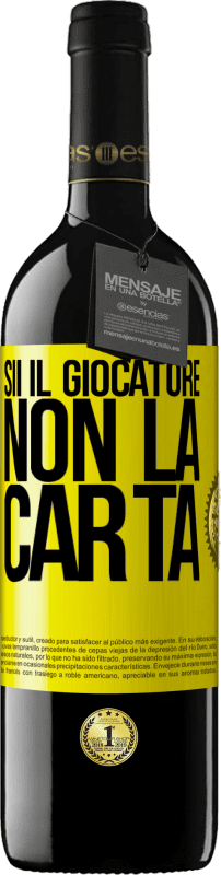 39,95 € | Vino rosso Edizione RED MBE Riserva Sii il giocatore, non la carta Etichetta Gialla. Etichetta personalizzabile Riserva 12 Mesi Raccogliere 2015 Tempranillo