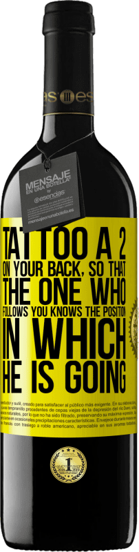 «Тату 2 на спине, чтобы тот, кто следует за вами, знал положение, в котором он идет» Издание RED MBE Бронировать