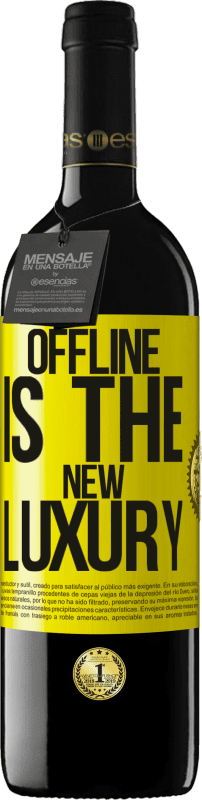 39,95 € Kostenloser Versand | Rotwein RED Ausgabe MBE Reserve Offline is the new luxury Gelbes Etikett. Anpassbares Etikett Reserve 12 Monate Ernte 2014 Tempranillo