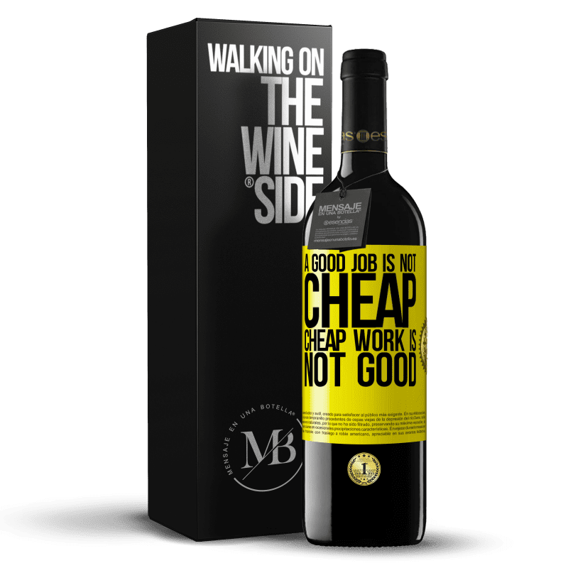39,95 € Free Shipping | Red Wine RED Edition MBE Reserve A good job is not cheap. Cheap work is not good Yellow Label. Customizable label Reserve 12 Months Harvest 2014 Tempranillo