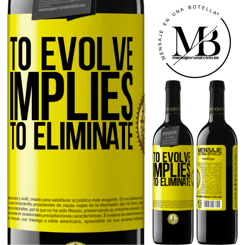 24,95 € Free Shipping | Red Wine RED Edition Crianza 6 Months To evolve implies to eliminate Yellow Label. Customizable label Aging in oak barrels 6 Months Harvest 2019 Tempranillo