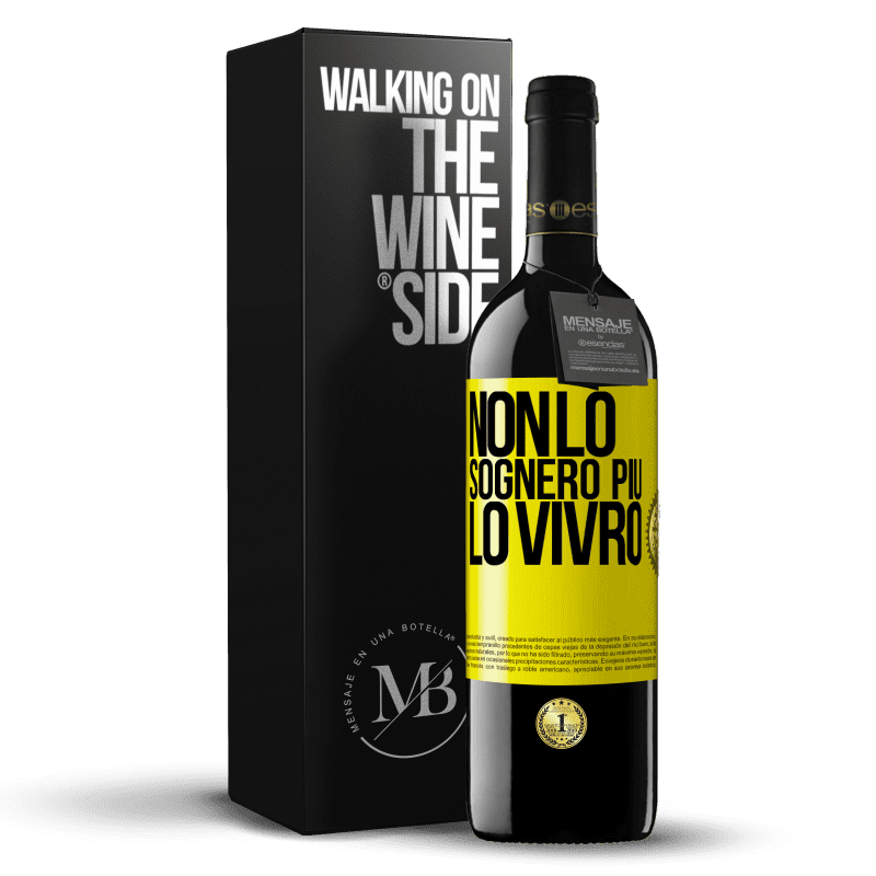 39,95 € Spedizione Gratuita | Vino rosso Edizione RED MBE Riserva Non lo sognerò più. Lo vivrò Etichetta Gialla. Etichetta personalizzabile Riserva 12 Mesi Raccogliere 2015 Tempranillo