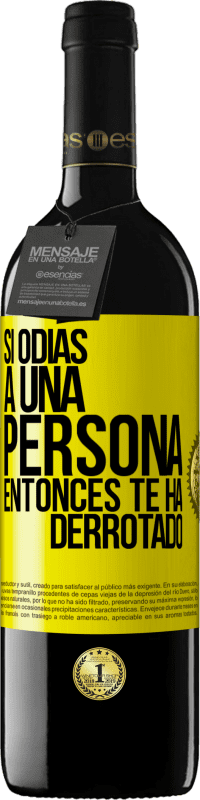 «Si odias a una persona, entonces te ha derrotado» Edición RED MBE Reserva