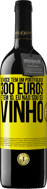 39,95 € Envio grátis | Vinho tinto Edição RED MBE Reserva Se você tem um portfólio de 300 euros e tem 10, eu não sou seu vinho Etiqueta Amarela. Etiqueta personalizável Reserva 12 Meses Colheita 2016 Tempranillo