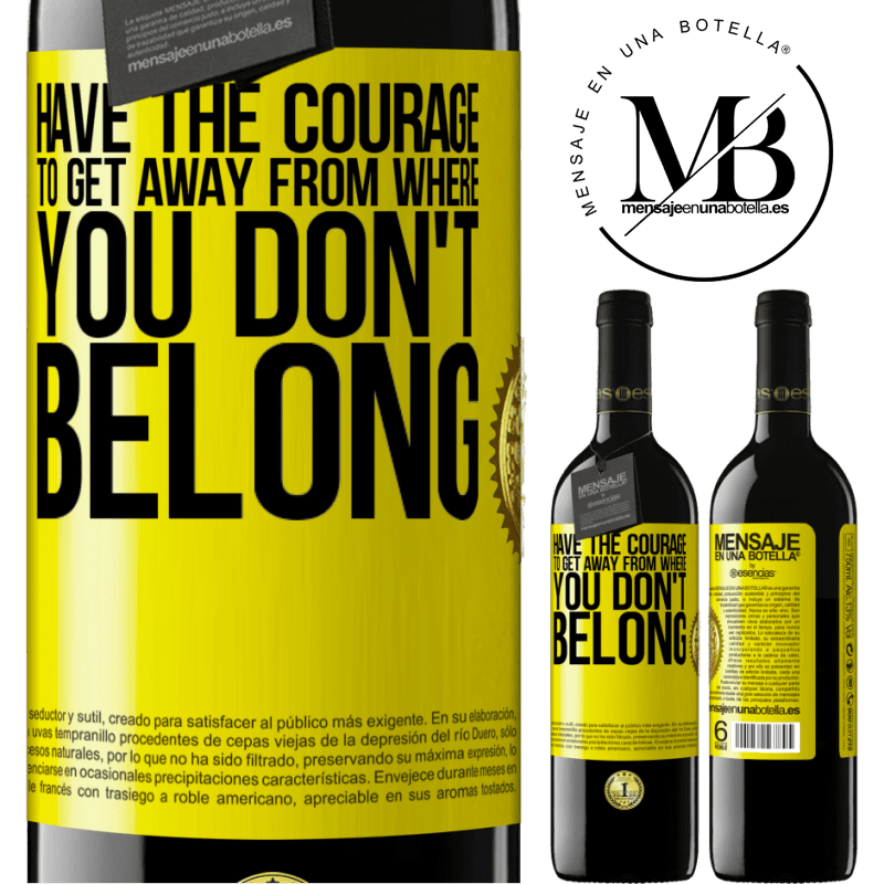 24,95 € Free Shipping | Red Wine RED Edition Crianza 6 Months Have the courage to get away from where you don't belong Yellow Label. Customizable label Aging in oak barrels 6 Months Harvest 2019 Tempranillo