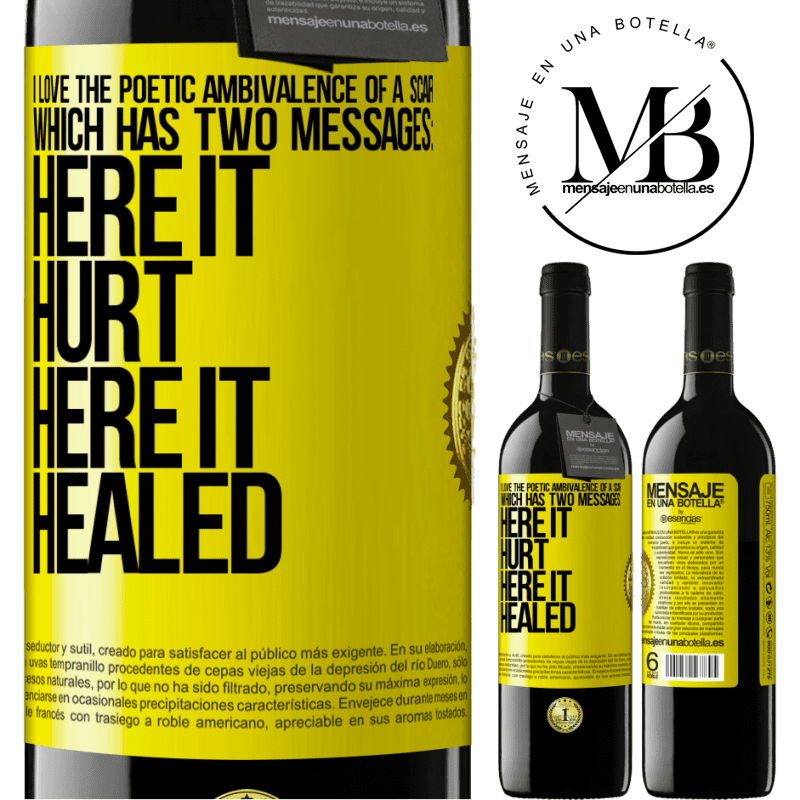 24,95 € Free Shipping | Red Wine RED Edition Crianza 6 Months I love the poetic ambivalence of a scar, which has two messages: here it hurt, here it healed Yellow Label. Customizable label Aging in oak barrels 6 Months Harvest 2019 Tempranillo