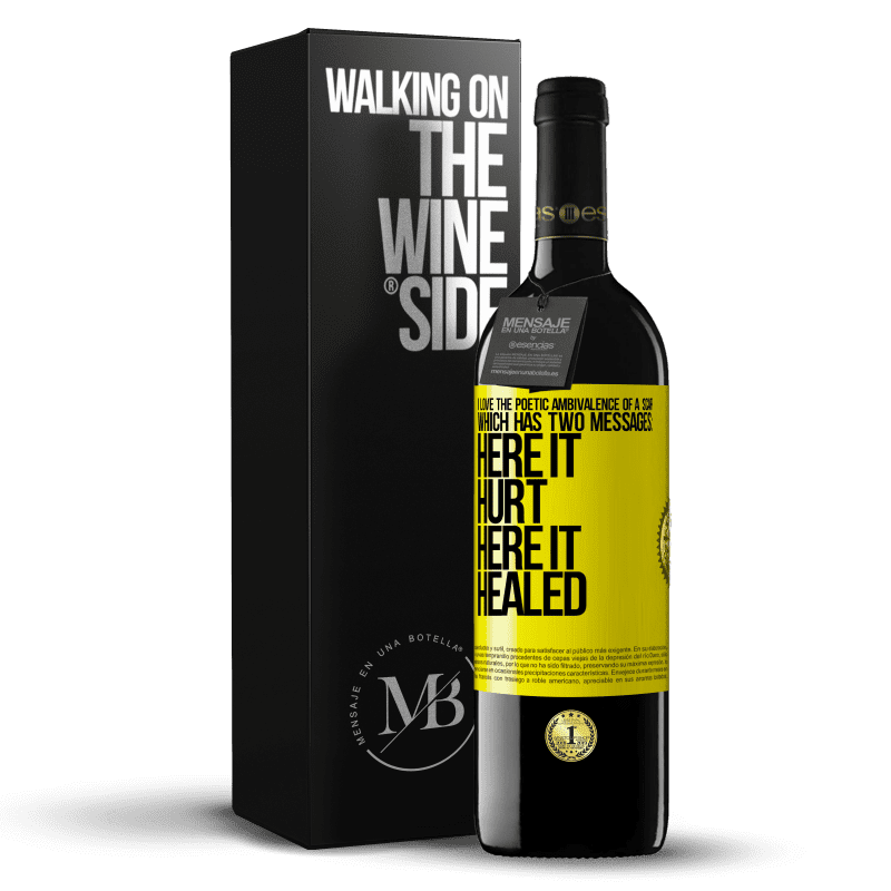 39,95 € Free Shipping | Red Wine RED Edition MBE Reserve I love the poetic ambivalence of a scar, which has two messages: here it hurt, here it healed Yellow Label. Customizable label Reserve 12 Months Harvest 2014 Tempranillo