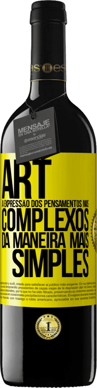 «ART A expressão dos pensamentos mais complexos da maneira mais simples» Edição RED MBE Reserva