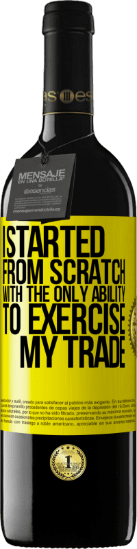 39,95 € 送料無料 | 赤ワイン REDエディション MBE 予約する ゼロから始めたのは、取引を行う唯一の能力でした 黄色のラベル. カスタマイズ可能なラベル 予約する 12 月 収穫 2016 Tempranillo