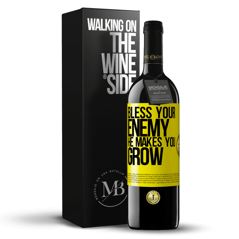 39,95 € Free Shipping | Red Wine RED Edition MBE Reserve Bless your enemy. He makes you grow Yellow Label. Customizable label Reserve 12 Months Harvest 2014 Tempranillo