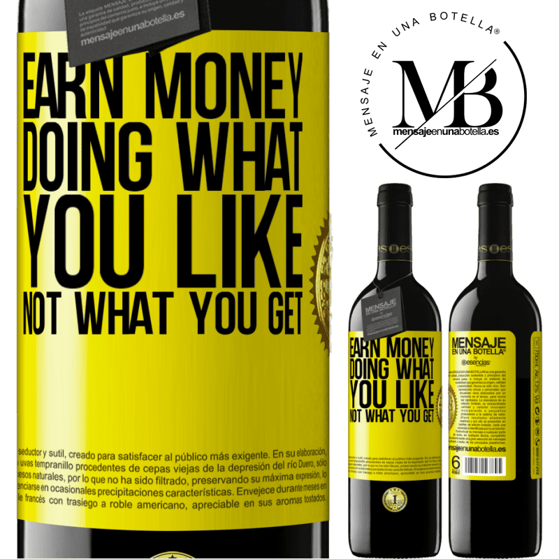 24,95 € Free Shipping | Red Wine RED Edition Crianza 6 Months Earn money doing what you like, not what you get Yellow Label. Customizable label Aging in oak barrels 6 Months Harvest 2019 Tempranillo