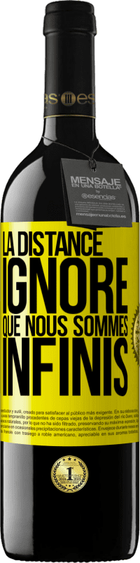 39,95 € Envoi gratuit | Vin rouge Édition RED MBE Réserve La distance ignore que nous sommes infinis Étiquette Jaune. Étiquette personnalisable Réserve 12 Mois Récolte 2016 Tempranillo