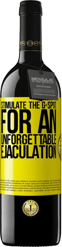 39,95 € | Красное вино Издание RED MBE Бронировать Стимулируйте G-spot для незабываемого семяизвержения Желтая этикетка. Настраиваемая этикетка Бронировать 12 Месяцы Урожай 2016 Tempranillo