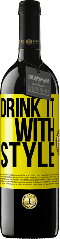 39,95 € | 赤ワイン REDエディション MBE 予約する スタイルで飲む 黄色のラベル. カスタマイズ可能なラベル 予約する 12 月 収穫 2016 Tempranillo