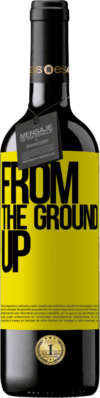 39,95 € Envoi gratuit | Vin rouge Édition RED MBE Réserve From The Ground Up Étiquette Jaune. Étiquette personnalisable Réserve 12 Mois Récolte 2015 Tempranillo